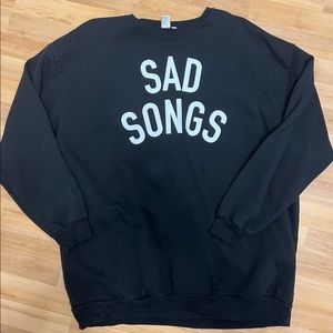 Sad Songs Crewneck